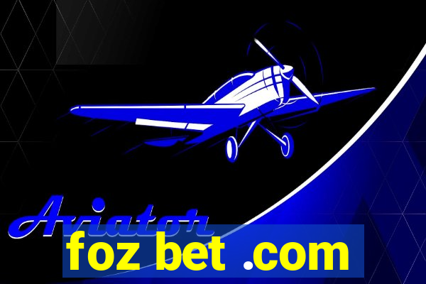 foz bet .com